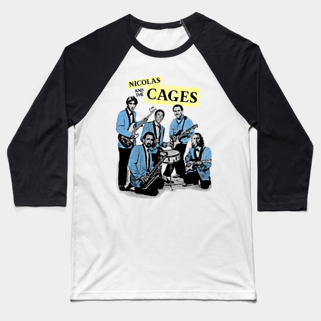 Nicolas and the Cages (Nic Cage Band Shirt) Baseball T-Shirt by UselessRob